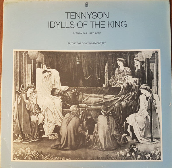 Alfred Lord Tennyson, Basil Rathbone : Idylls Of The King (2xLP, Album, Club)