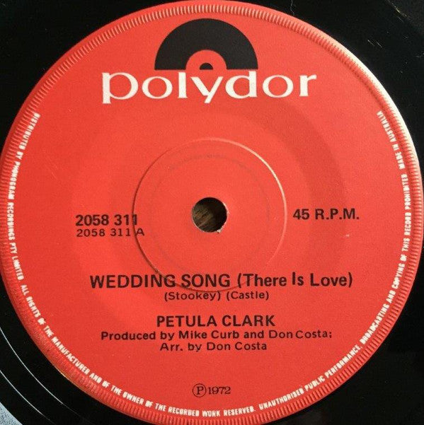 Petula Clark : Wedding Song (There Is Love) (7", Single, Rai)