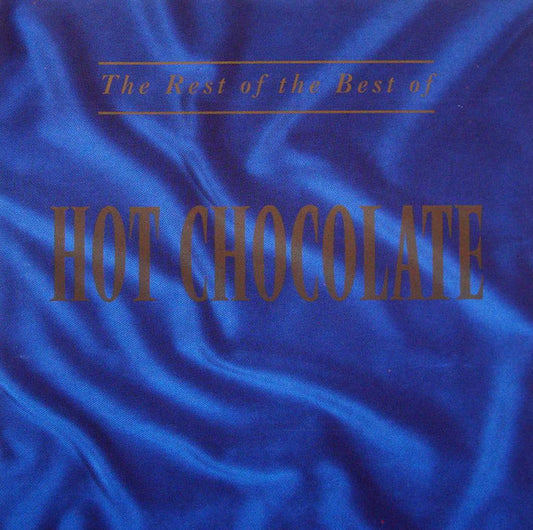 Hot Chocolate : The Rest Of The Best Of (CD, Comp)
