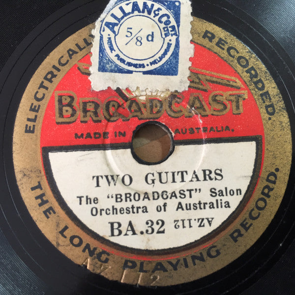 "Broadcast" Salon Orchestra Of Australia : Two Guitars / Valse Parisienne (Shellac, 8")