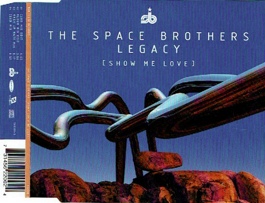 The Space Brothers : Legacy (Show Me Love) (CD, Single)