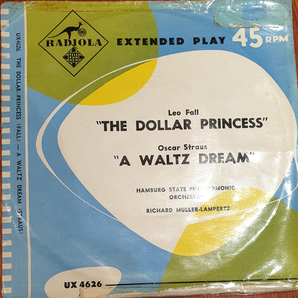 The Hamburg State Philharmonic Orchestra* : The Dollar Princess (7", EP)