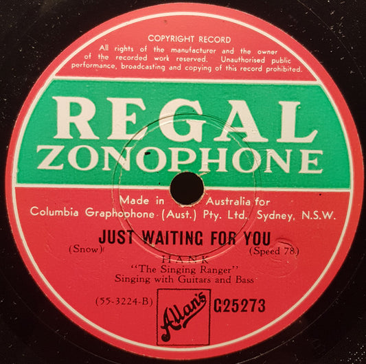 Hank Snow : Just Waiting For You / How She Could Yodel (Shellac, 10")