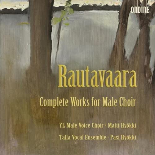 Einojuhani Rautavaara, Ylioppilaskunnan Laulajat, Matti Hyökki, Talla Vocal Ensemble, Pasi Hyökki, Tuomas Katajala : Complete Works For Male Choir (2xCD, Album)