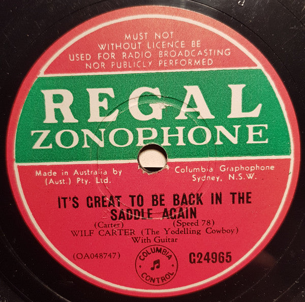 Wilf Carter : West Of Rainbow Trail / It's Great To Be Back In The Saddle Again (Shellac, 10")