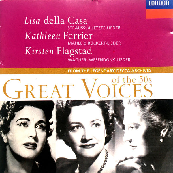 Lisa Della Casa, Kathleen Ferrier, Kirsten Flagstad : Great Voices Of The 50s.  Vol. I (CD, Comp, Mono)