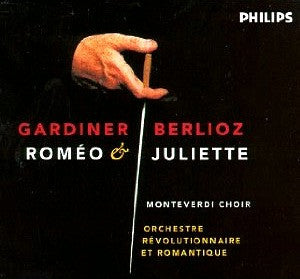 Hector Berlioz - The Monteverdi Choir, Orchestre Révolutionnaire Et Romantique, John Eliot Gardiner : Roméo & Juliette (2xCD, Album + Box, Sli)