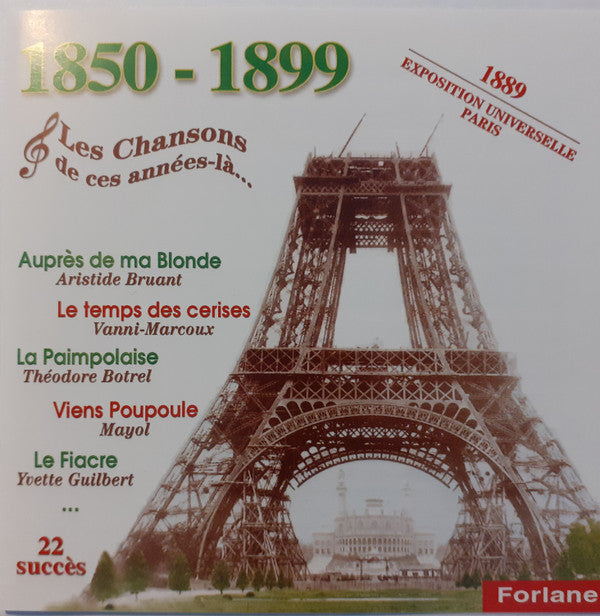 Various : Les Chansons De Ces Années-La... 1850-1899 (CD, Comp, RE)