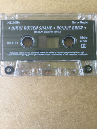Ronnie Drew : Dirty Rotten Shame (Cass, Album)