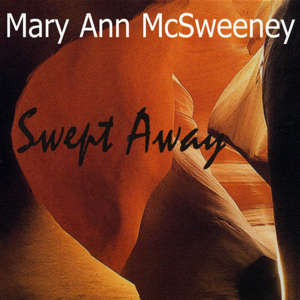 Mary Ann McSweeney : Swept Away (CD, Album)