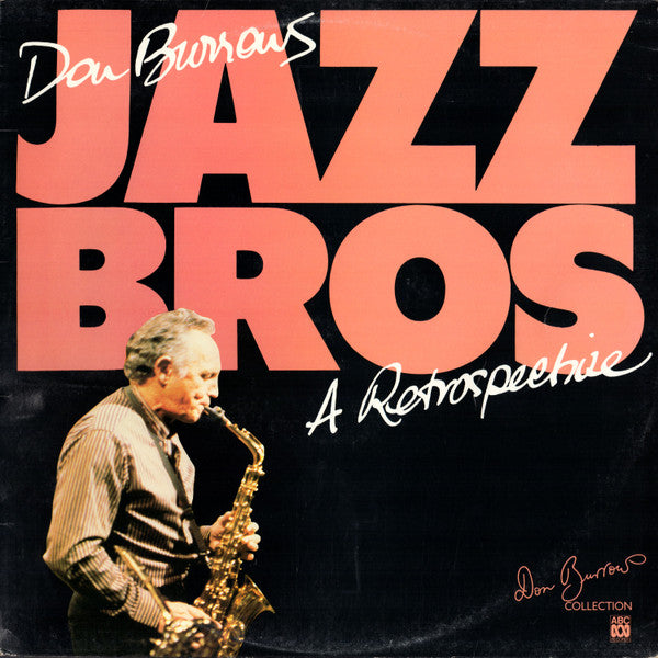 Don Burrows : Burrows' Jazz Brothers - A Retrospective (LP, Album)