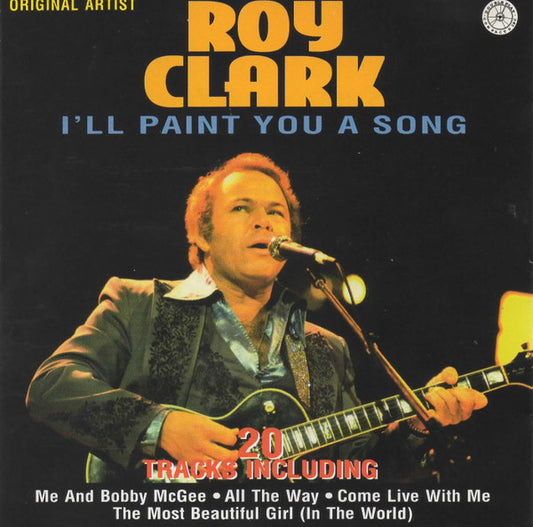 Roy Clark : I'll Paint You A Song (CD, Comp)