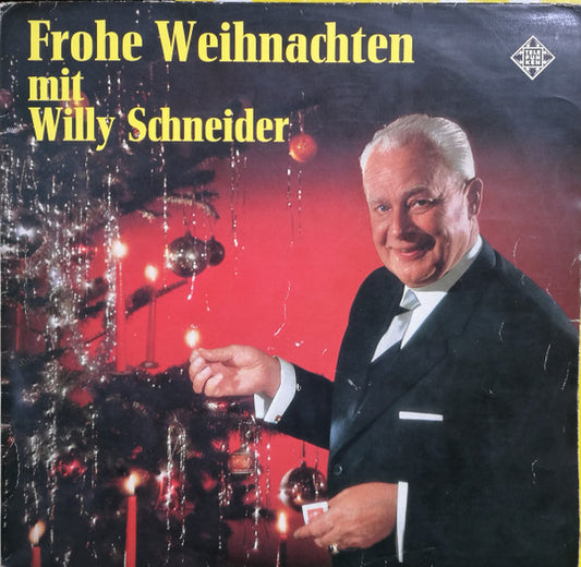 Willy Schneider : Frohe Weihnachten Mit Willy Schneider (LP, Album)