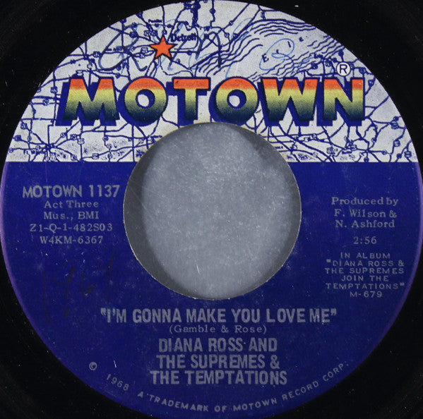 Diana Ross And The Supremes* & The Temptations : I'm Gonna Make You Love Me / A Place In The Sun (7", Single, Roc)
