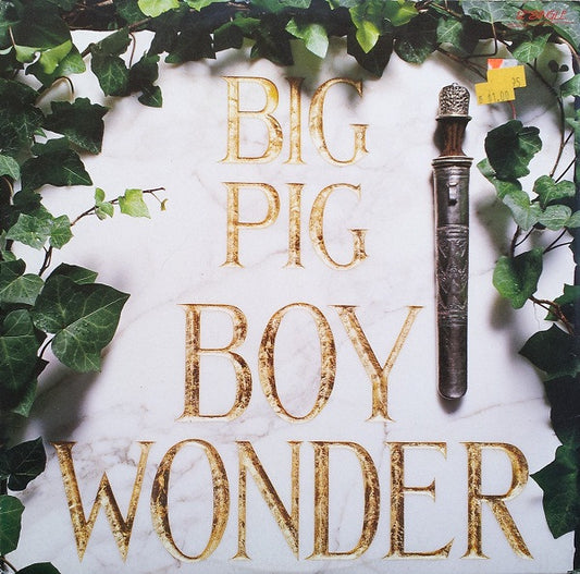 Big Pig : Boy Wonder (12", Single, Ltd)