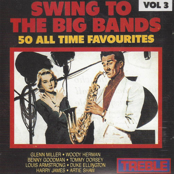 Various : Swing To The Big Bands Vol. 3 (CD, Comp)