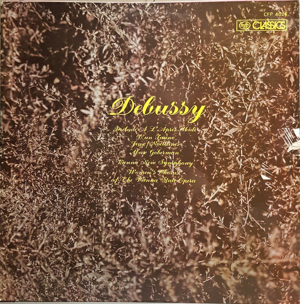 Debussy*, Max Goberman, The Vienna New Symphony, Women's Chorus Of The Vienna State Opera* : Prelude A L'Apres-Midi D'Un Faune / Jeux / Nocturnes (LP)