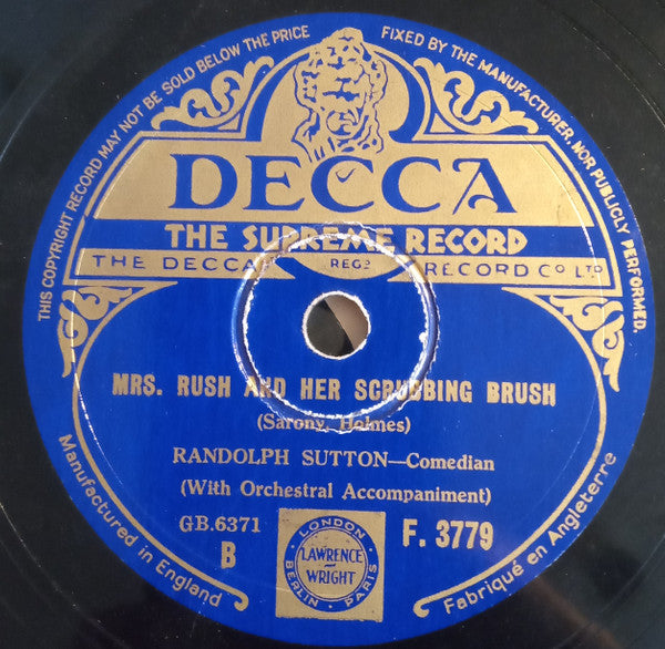 Randolph Sutton : Oh ! Henry ! What A Lad You Must Have Been ! / Mrs. Rush And Her Scrubbing Brush (Shellac, 10")
