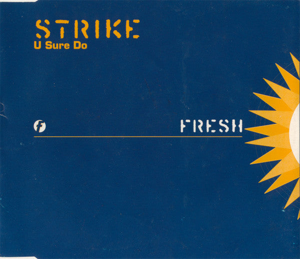 Strike : U Sure Do (CD, Maxi)