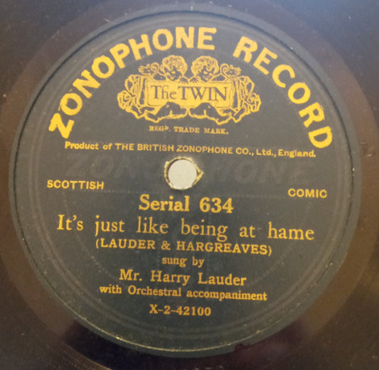 Harry Lauder : It's Just Like Being At Hame / Roaming In The Gloaming (Shellac, 10")