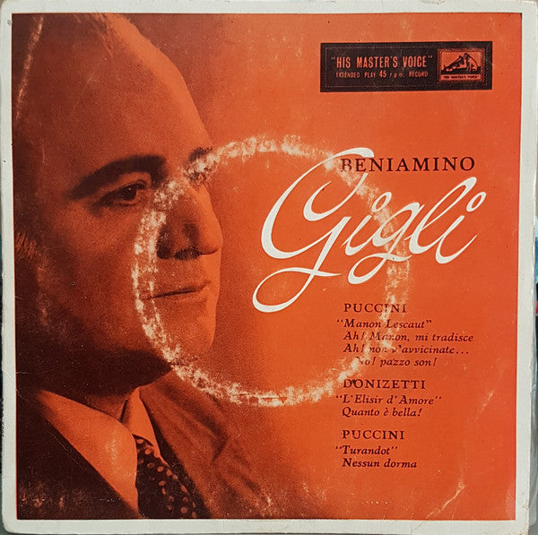 Beniamino Gigli : Operatic Arias Sung By Beniamino Gigli (7", EP, Mono)