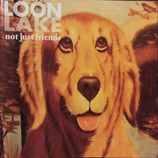 Loon Lake : Not Just Friends (CD, EP)