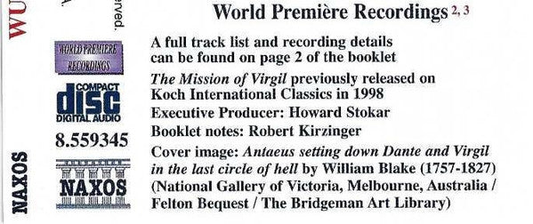 Charles Wuorinen, The Group For Contemporary Music : The Dante Trilogy (Chamber Version) / The Mission Of Virgil / The Great Procession / The River Of Light (CD, Comp)