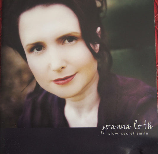 Joanna Loth : Slow, Secret Smile (CD, Album, M/Print)