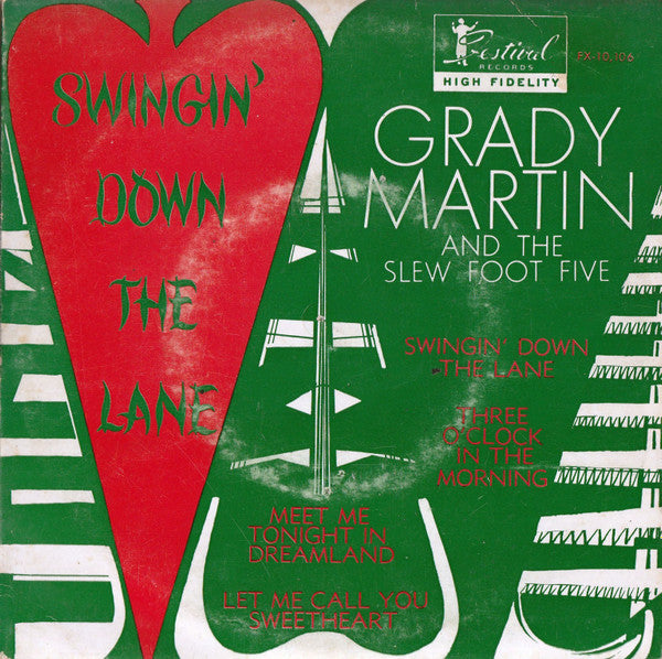 Grady Martin And The Slew Foot Five : Swingin' Down The Lane (7", EP)