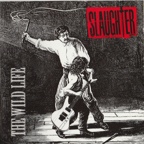 Slaughter : The Wild Life (CD, Album)