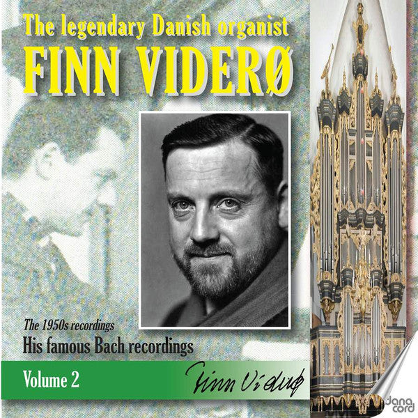 Finn Viderø : The Legendary Danish Organist Finn Viderø: Volume 2:The 1950s Recordings - His Famous Bach Recordings (2xCD, Comp)