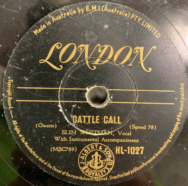 Slim Whitman : When I Grow Too Old To Dream / Cattle Call (10")