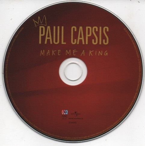 Paul Capsis : Make Me A King (CD)