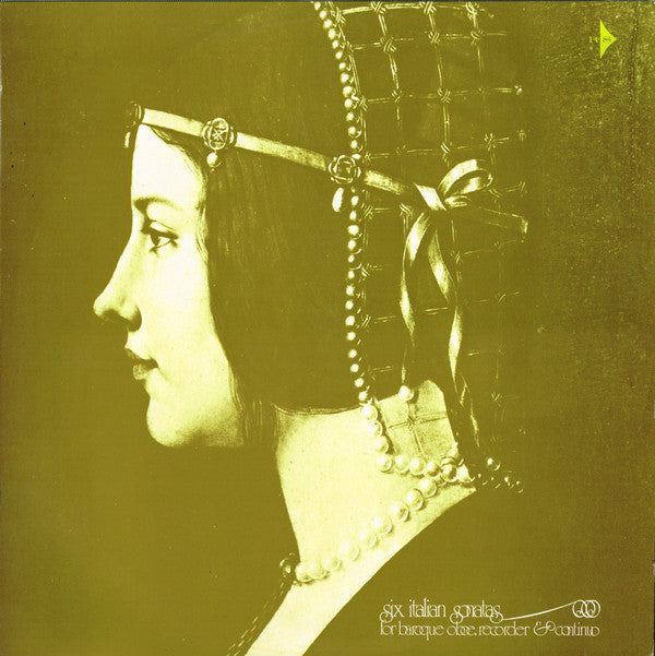 Michel Piguet, Walter Stiftner, Martha Gmunder : Six Italian Sonatas For Baroque Oboe,Recorder & Continuo (LP, Album, Club)