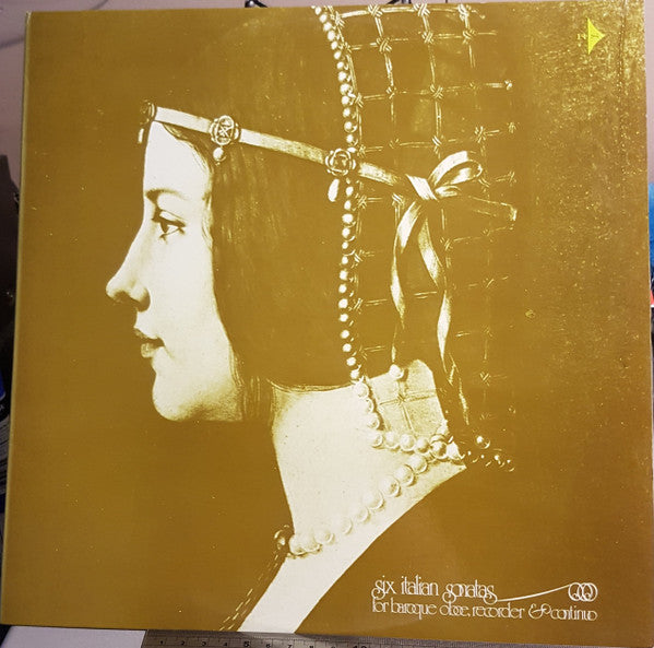 Michel Piguet, Walter Stiftner, Martha Gmunder : Six Italian Sonatas For Baroque Oboe,Recorder & Continuo (LP, Album, Club)