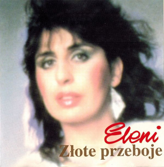 Eleni : Złote Przeboje (CD, Comp, Gol)