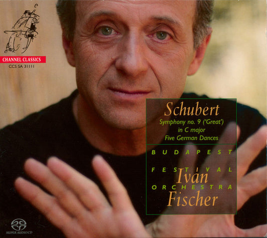 Schubert*, Budapest Festival Orchestra, Ivan Fischer : Symphony No. 9 (‘Great’) In C Major, Five German Dances (SACD, Hybrid, Multichannel)