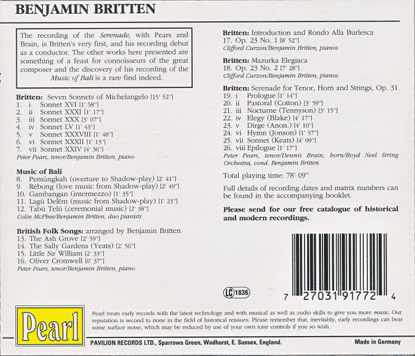 Benjamin Britten, Peter Pears, Colin McPhee, Clifford Curzon, Dennis Brain, The Boyd Neel String Orchestra : Seven Sonnets Of Michelangelo / Music Of Bali / British Folk Songs / Introduction & Rondo Alla Burlesca / Serenade For Tenor, Horn & Strings (CD, Comp, Mono, RM)