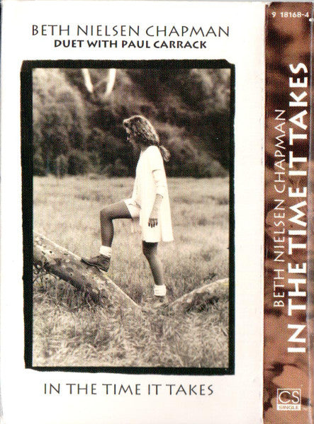 Beth Nielsen Chapman Duet With Paul Carrack : In The Time That It Takes (Cass, Single)