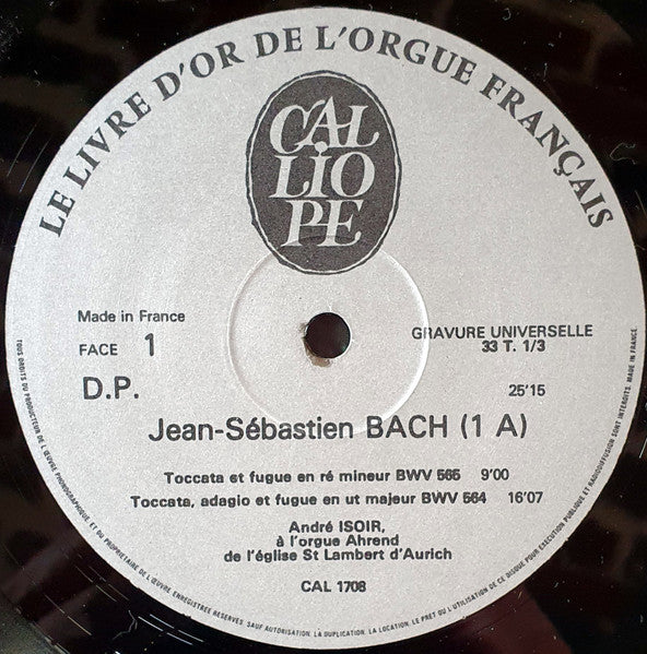 Jean-Sébastien Bach*, André Isoir : Les Grandes Toccatas (LP, RE)