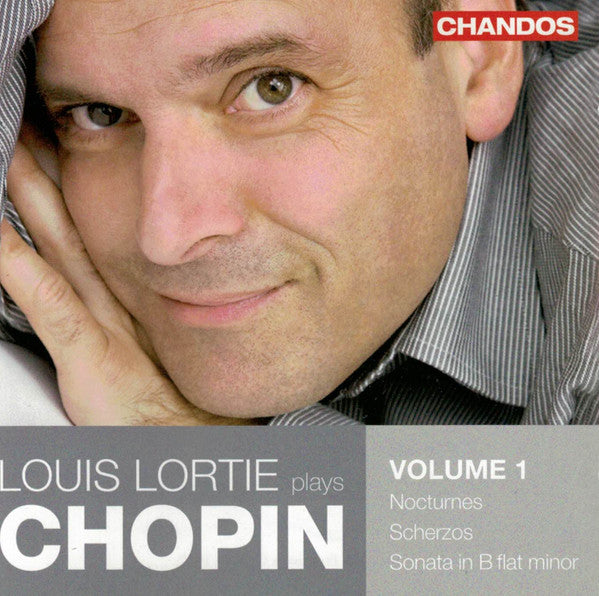 Frédéric Chopin, Louis Lortie : Louis Lortie Plays Chopin Volume 1: Nocturnes, Scherzos, Sonata in B Flat Minor (CD, Album)