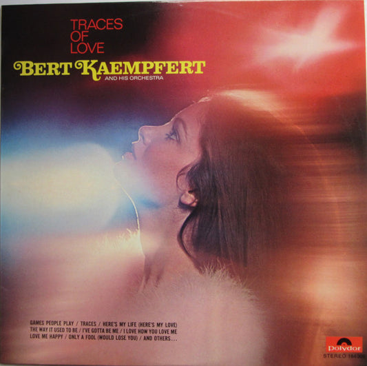 Bert Kaempfert & His Orchestra : Traces Of Love (LP)
