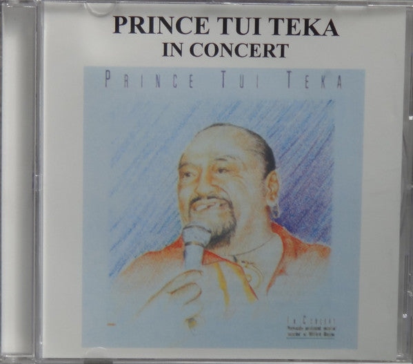 Prince Tui Teka : In Concert (CD, Comp, RE)