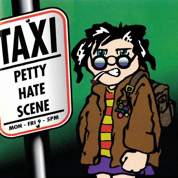 Taxi (41) : Petty Hate Scene (CD, EP)