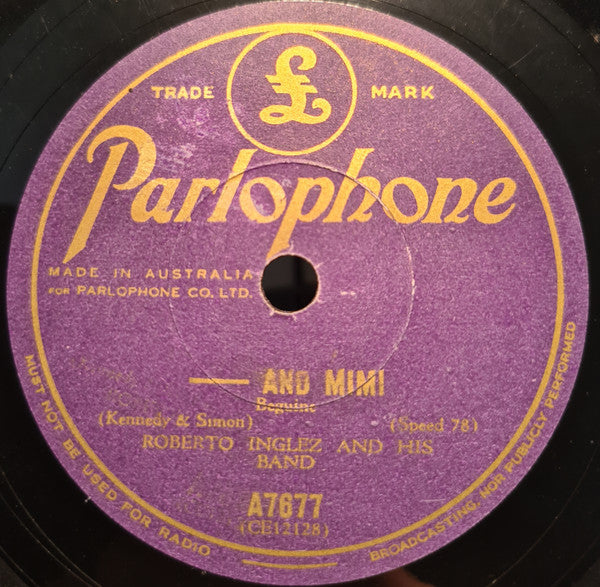 Roberto Inglez And His Orchestra : The Mocking Bird / -And Mimi (Shellac, 10")