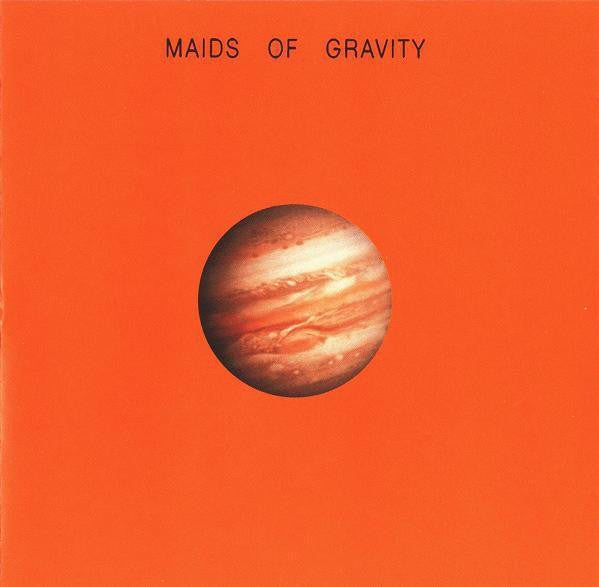 Maids Of Gravity : Maids Of Gravity (CD, Album)