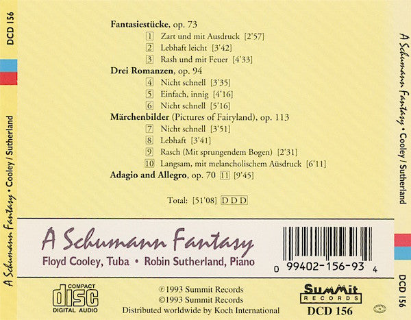 Schumann*, Floyd Cooley, Robin Sutherland (2) : A Schumann Fantasy (CD)