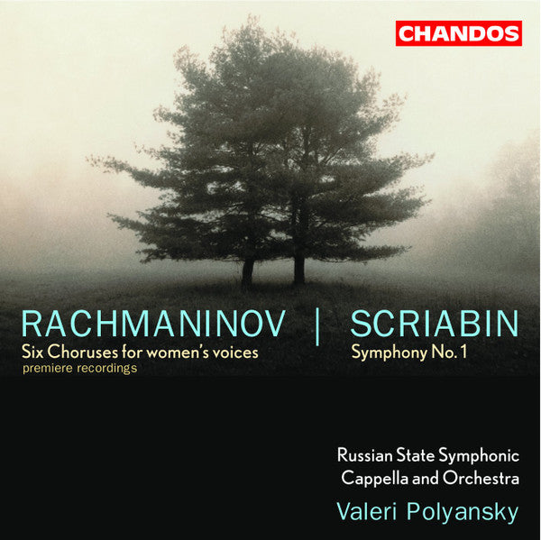 Rachmaninov* / Scriabin*, Valery Polyansky, Russian State Symphony Orchestra, The Russian State Symphony Cappella : Six Choruses For Women's Voices / Symphony No. 1 (CD)