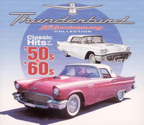 Various : Thunderbird 50th Anniversary Collection (CD, Comp)
