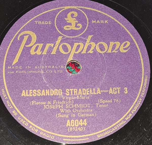 Joseph Schmidt : Alessandro Stradella - Act 3 / Martha - Act 3 (Shellac, 10", RP)